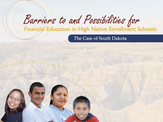 Financial Education in South Dakota’s High Native-Enrollment Schools: Barriers and Possibilities