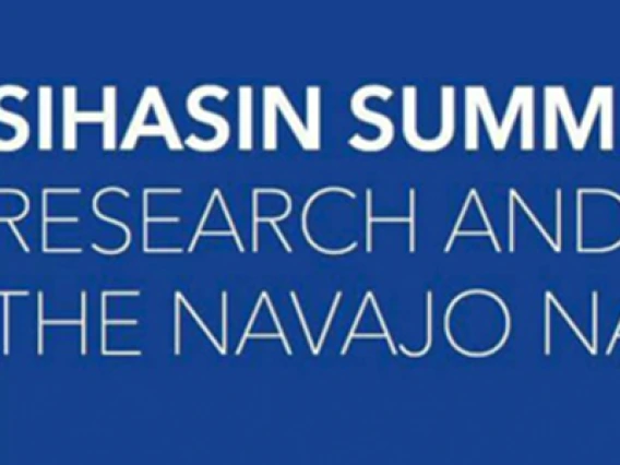 Making research relevant Sihasin Summit at Navajo Nation