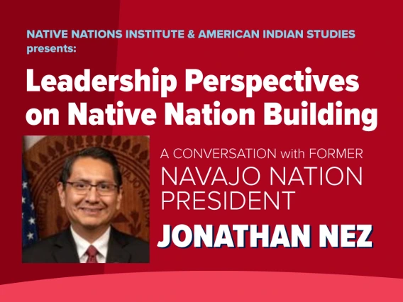 Leadership Perspectives on Native Nation Building