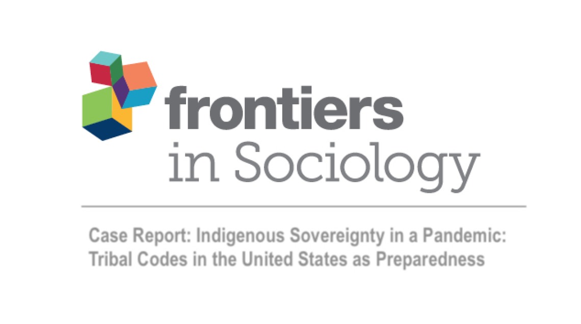 Case Report- Indigenous Sovereignty in a Pandemic- Tribal Codes in the United States as Preparedness