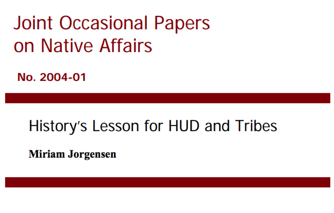 History’s Lesson for HUD and Tribes