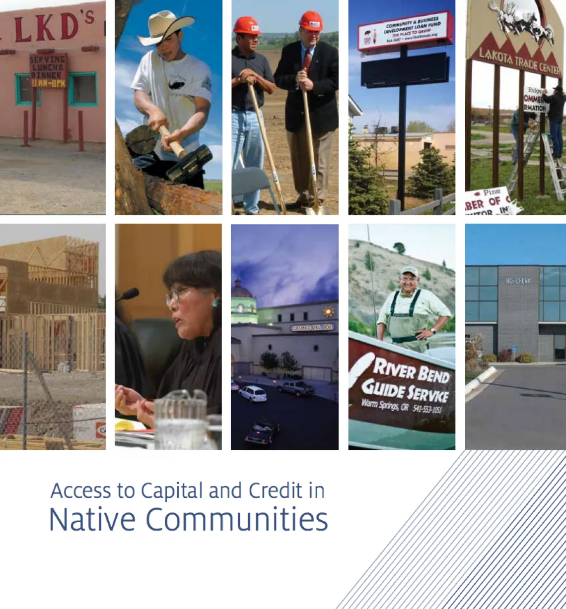 Access to Capital and Credit in Native Communities