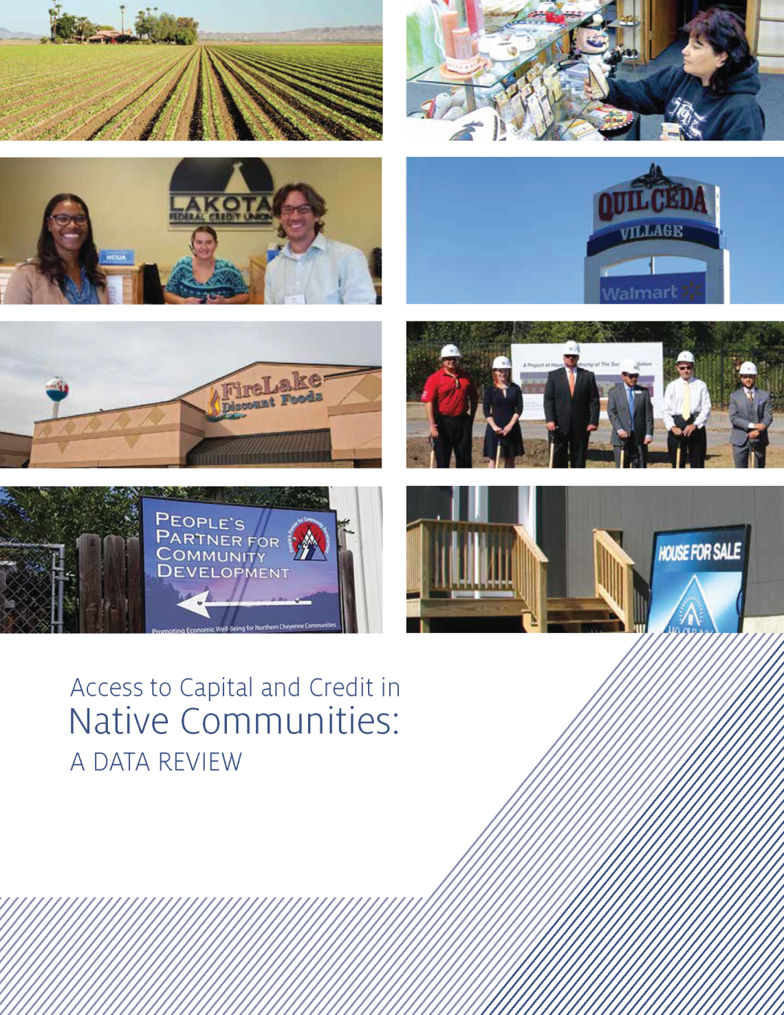 Access to Capital and Credit in A DATA REVIEW Native Communities: