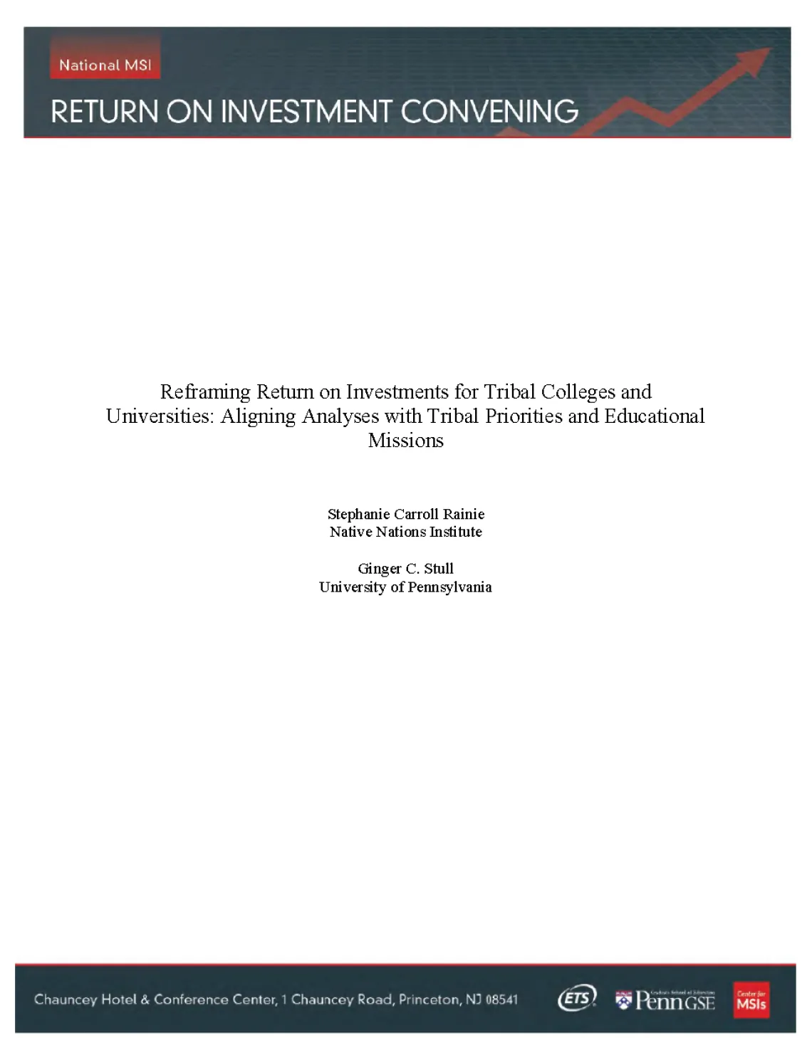Reframing Return on Investments for Tribal Colleges and Universities: Aligning Analyses with Tribal Priorities and Educational Missions