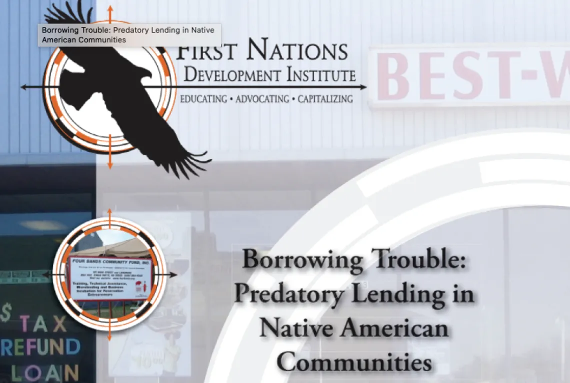 Borrowing Trouble: Predatory Lending in Native American Communities