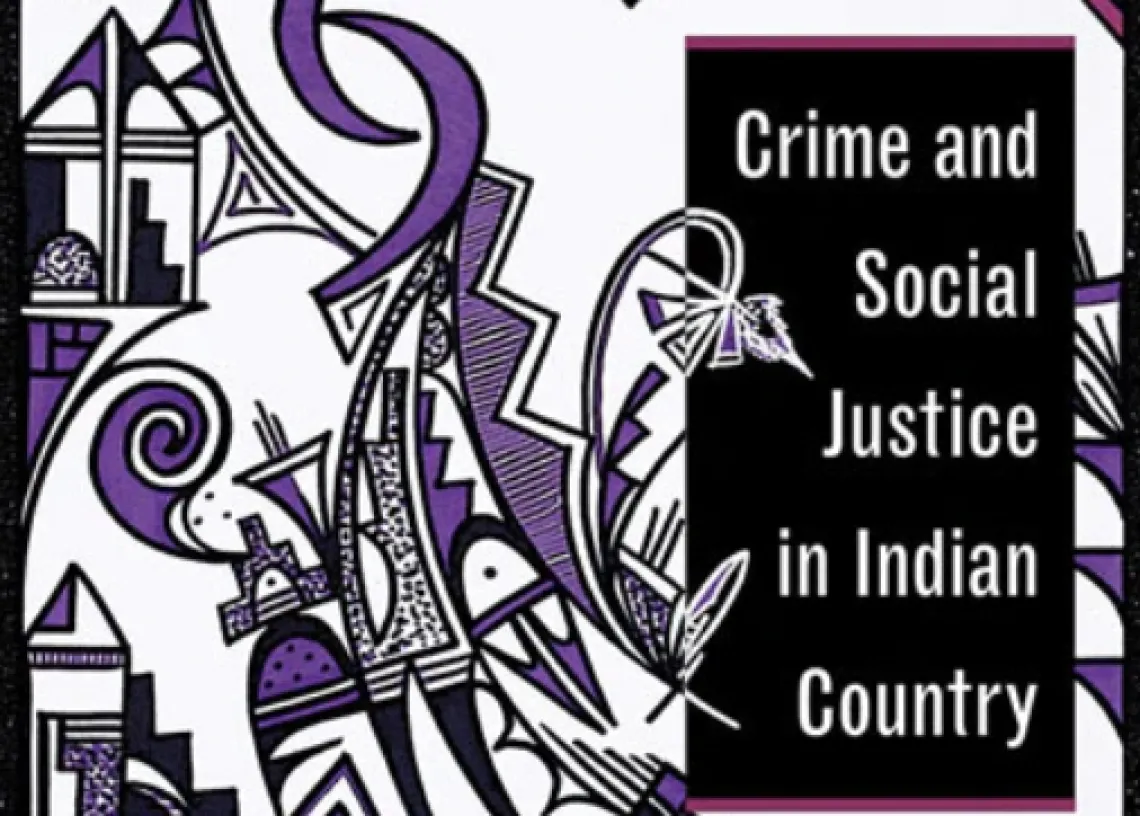 Crime and Social Justice in Indian Country