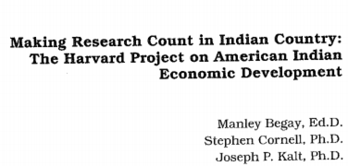 Making Research Count in Indian Country: The Harvard Project on American Indian Economic Development
