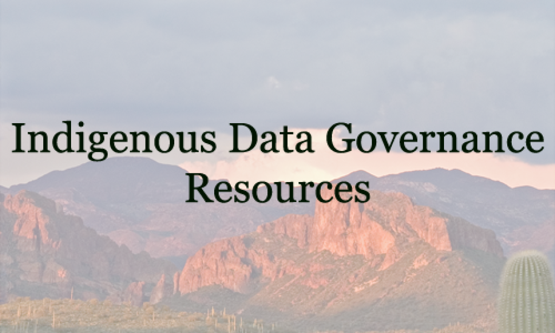 Indigenous Data Governance Resources
