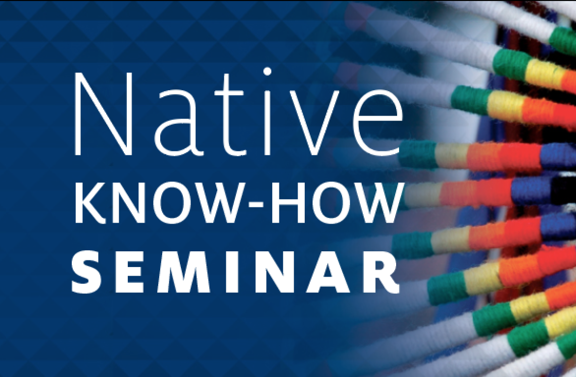 The Growing Demand for NNI's Native Know-How Seminar 