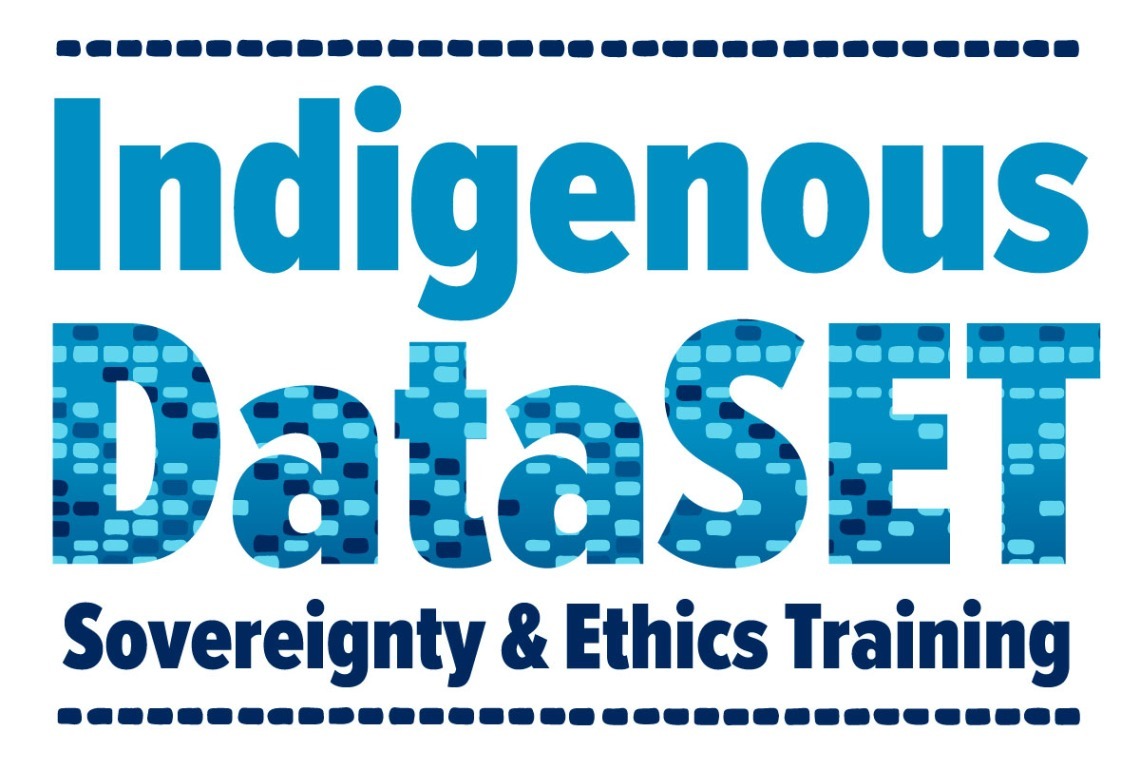 Indigenous DataSET Sovereignty and Ethics Training